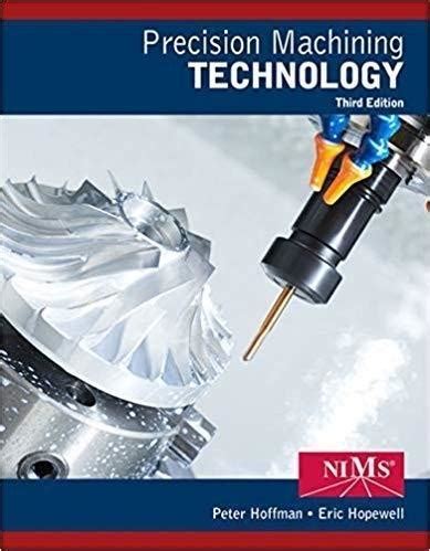 precision manufacturing and machining technology|precision machining technology workbook pdf.